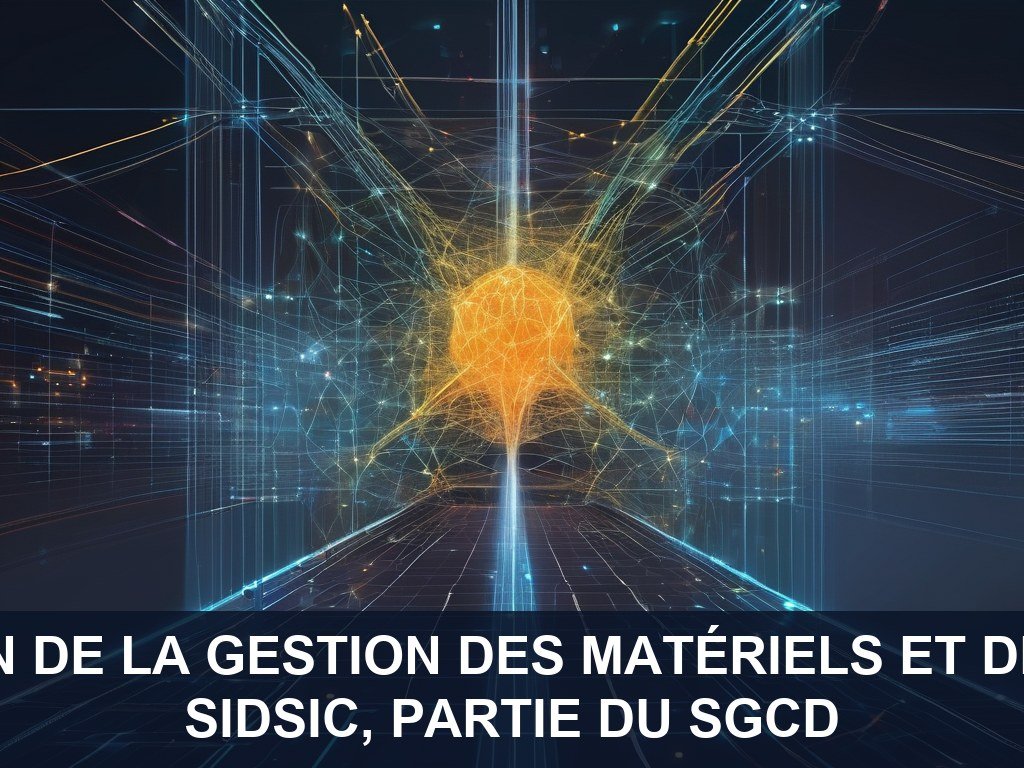 Illustration pour SIDSIC, partie du SGCD: Optimisation de la gestion des matériels et des logiciels