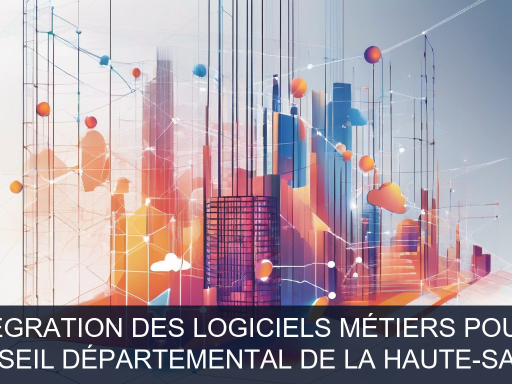 Illustration pour Conseil Départemental de la Haute-Saône: Optimisation et intégration des logiciels métiers pour le service social (Potentiel à Court Terme)