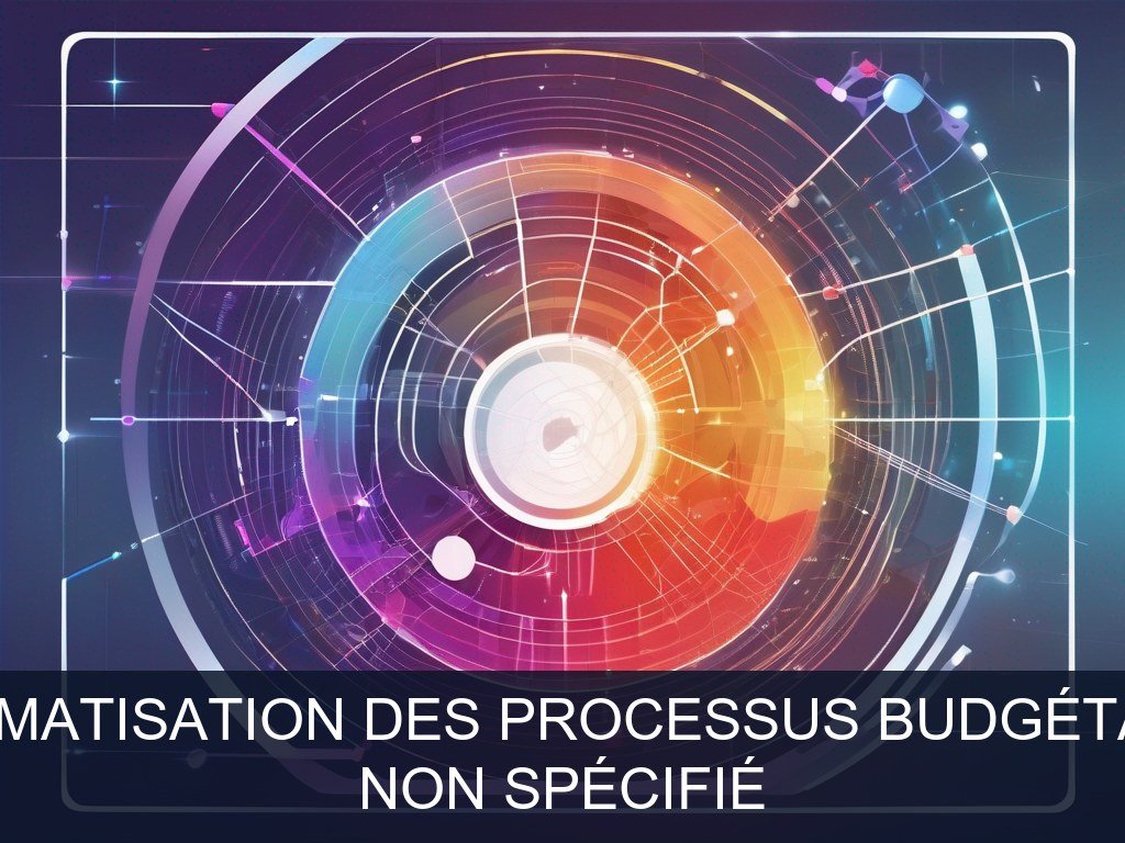 Illustration pour Non spécifié: Automatisation des processus budgétaires (Potentiel à Court Terme)