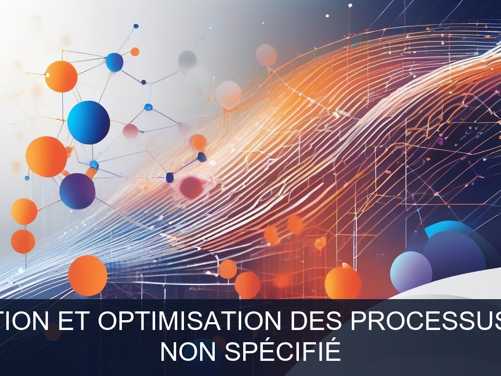 Illustration pour Non spécifié: Numérisation et optimisation des processus internes (Potentiel à Court Terme)