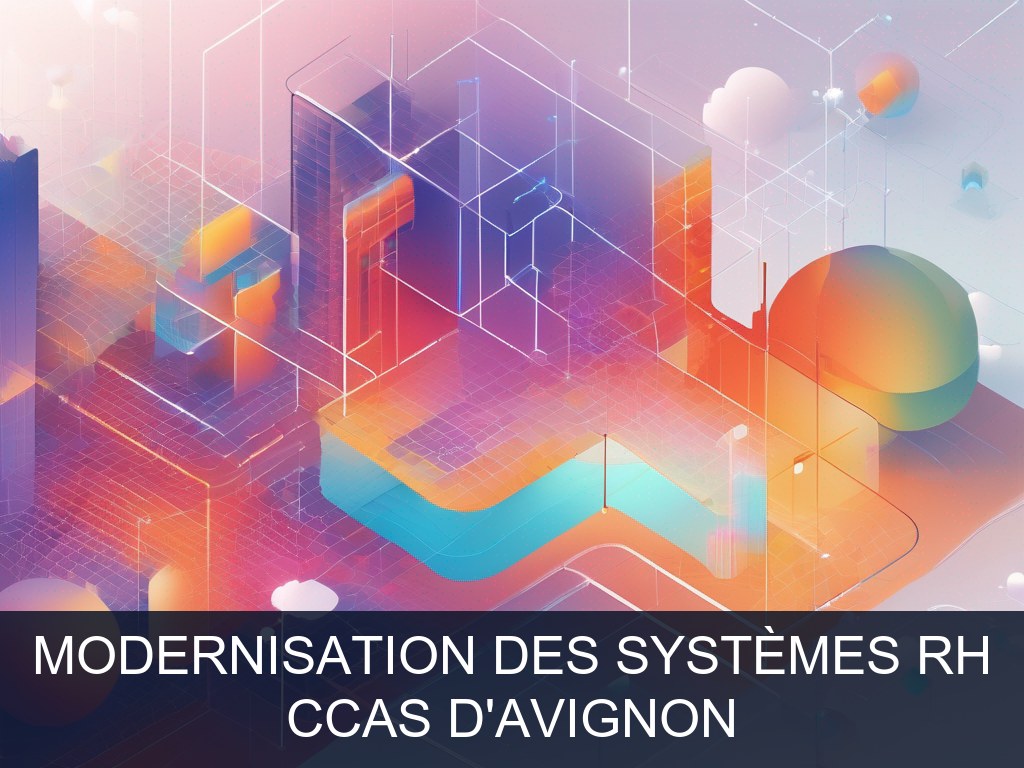 Illustration pour CCAS d'Avignon: Modernisation des systèmes RH (Potentiel à Court Terme)
