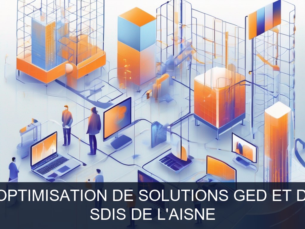 Illustration pour SDIS de l'Aisne: Mise en place et optimisation de solutions GED et dématérialisation (Potentiel à Court Terme)