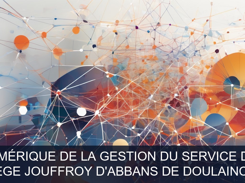 Illustration pour Collège Jouffroy d'Abbans de Doulaincourt: Optimisation numérique de la gestion du service de restauration