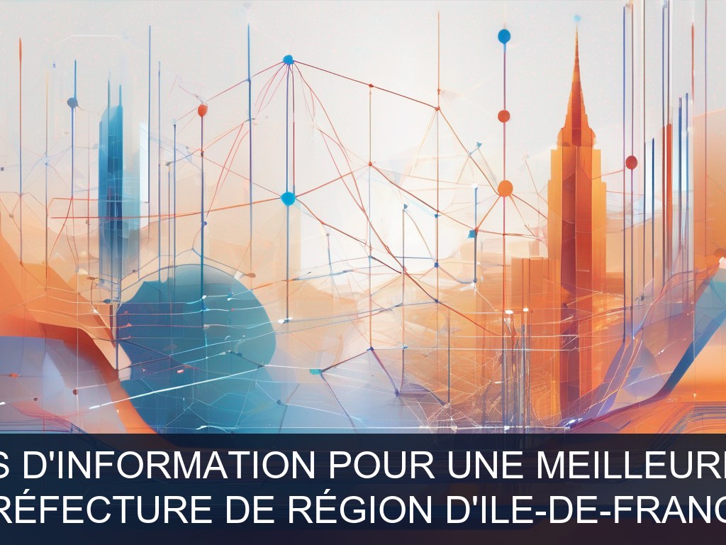 Illustration pour Préfecture de Région d'Ile-de-France: Optimisation des systèmes d'information pour une meilleure gestion des ressources (Potentiel à Court Terme)