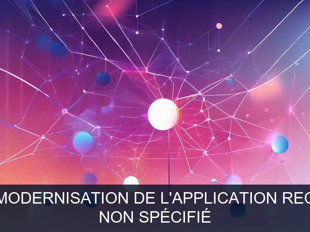 Illustration pour Non spécifié: Modernisation de l'application REC (Potentiel à Court Terme)