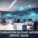 Illustration pour DIPN78 / SDAN: Modernisation et sécurisation du parc informatique et télécoms