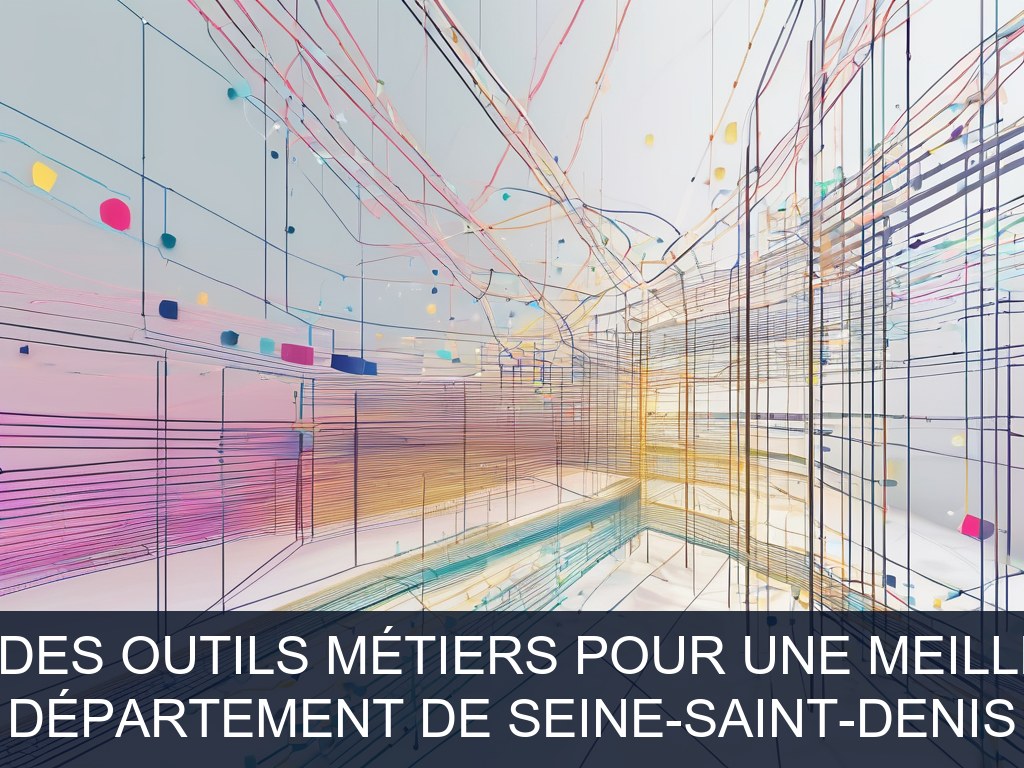 Illustration pour Département de Seine-Saint-Denis: Modernisation des outils métiers pour une meilleure efficacité (Potentiel à Court Terme)