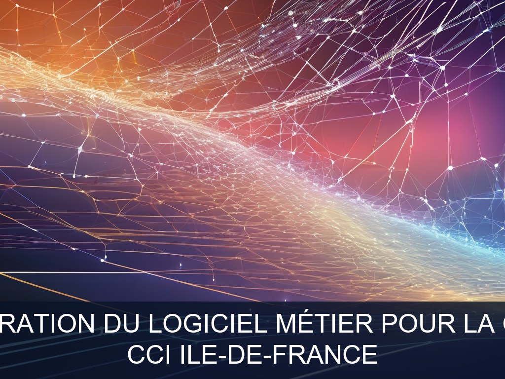Illustration pour CCI Ile-de-France: Optimisation et intégration du logiciel métier pour la gestion des dossiers