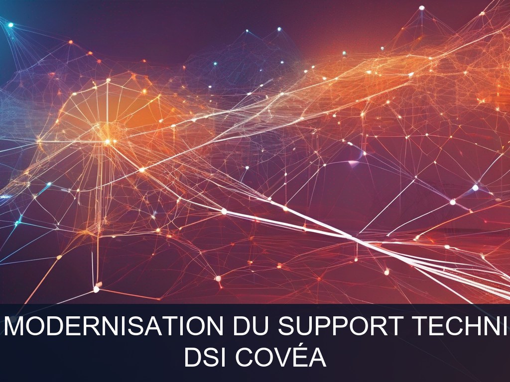 Illustration pour DSI Covéa: Optimisation et modernisation du support technique utilisateur (Potentiel à Court Terme)