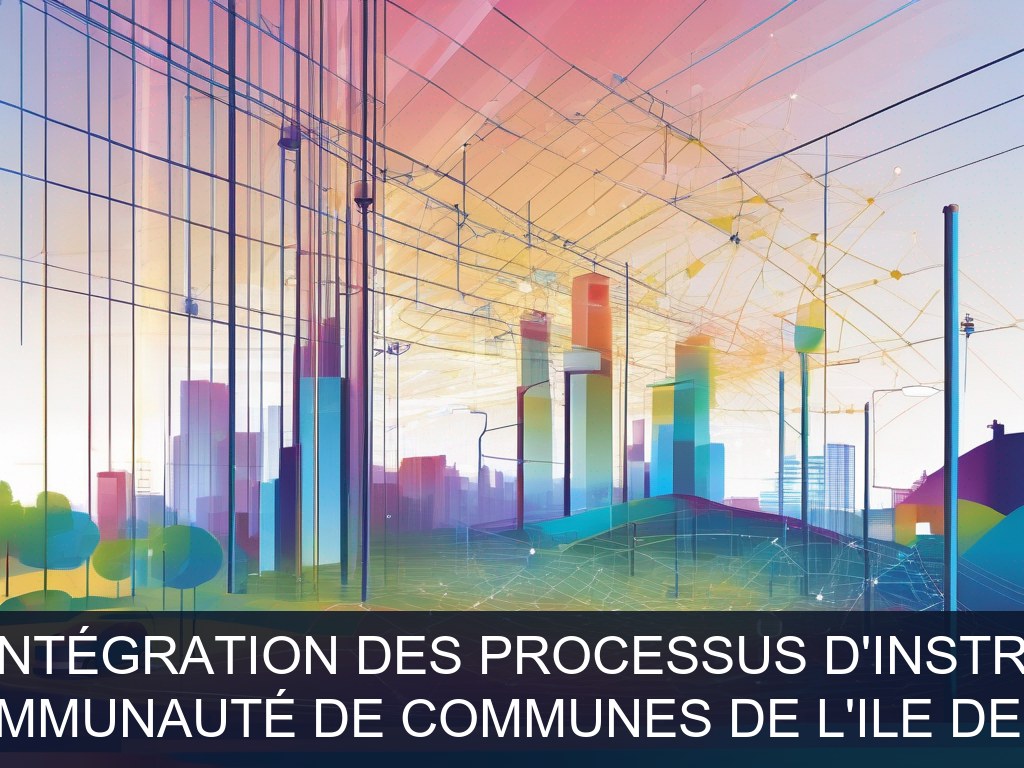 Illustration pour Communauté de Communes de l'Ile de Ré: Automatisation et intégration des processus d'instruction d'urbanisme (Potentiel à Court Terme)