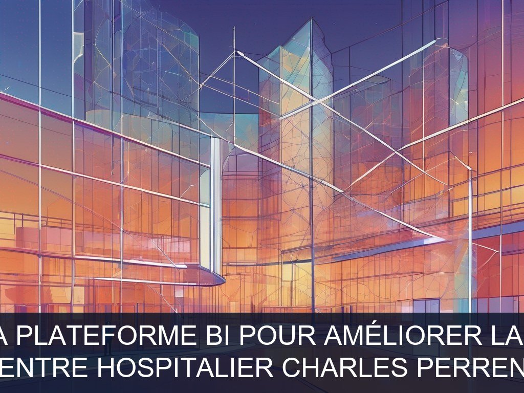 Illustration pour Centre hospitalier Charles Perrens: Optimisation de la plateforme BI pour améliorer la prise de décision (Potentiel à Court Terme)