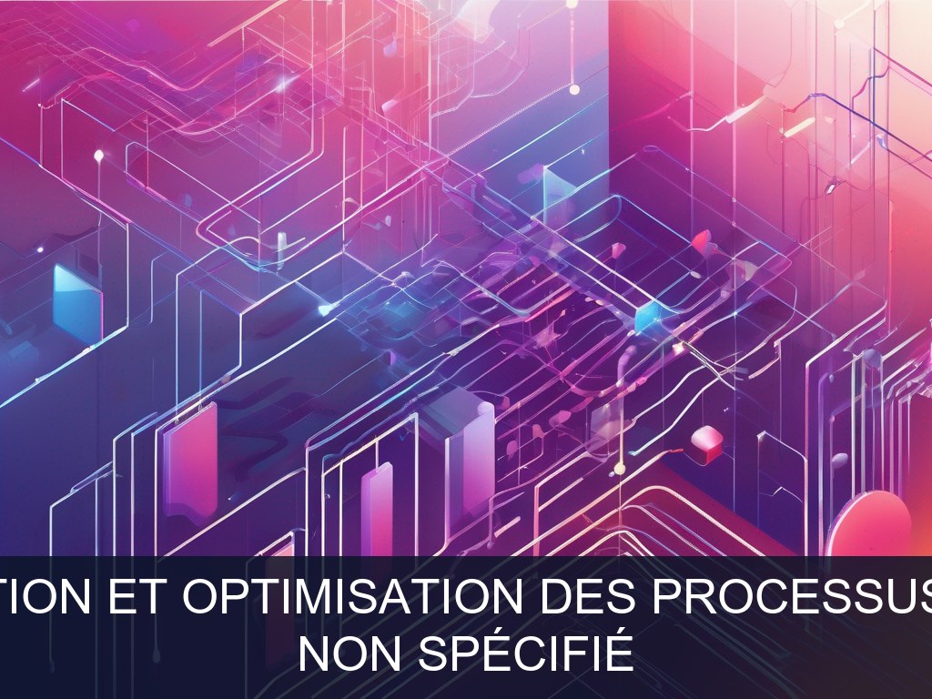 Illustration pour Non spécifié: Numérisation et optimisation des processus internes (Potentiel à Court Terme)
