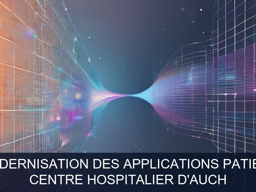 Illustration pour Centre Hospitalier d'Auch: Modernisation des applications patient (Potentiel à Court Terme)