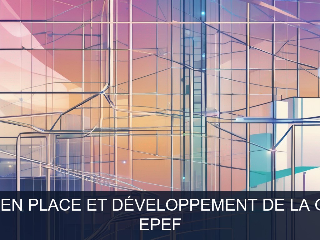 Illustration pour EPEF: Mise en place et développement de la GMAO (Potentiel à Court Terme)