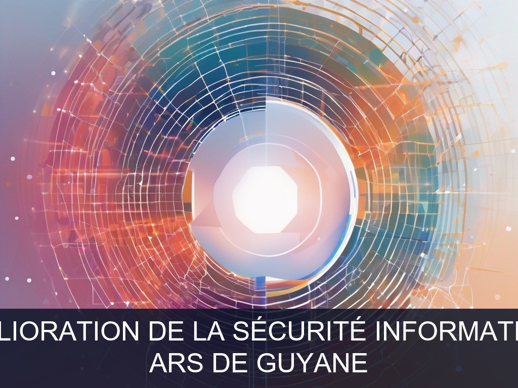 Illustration pour ARS de Guyane: Amélioration de la sécurité informatique (Opportunité Urgente)