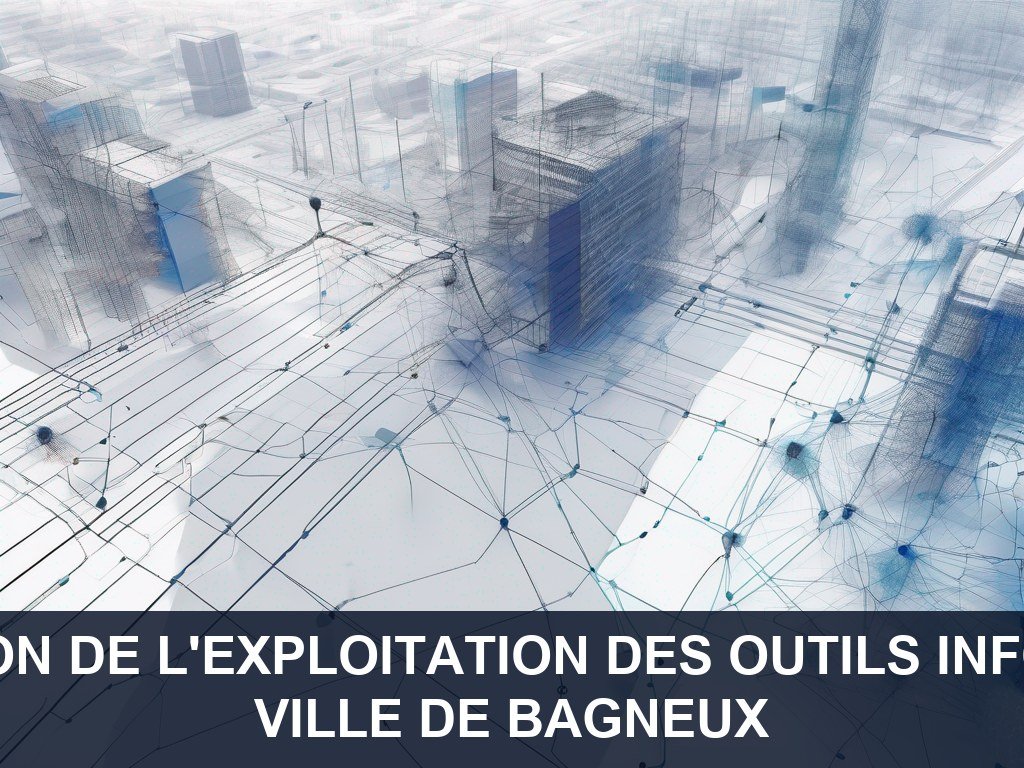Illustration pour Ville de Bagneux: Amélioration de l'exploitation des outils informatiques