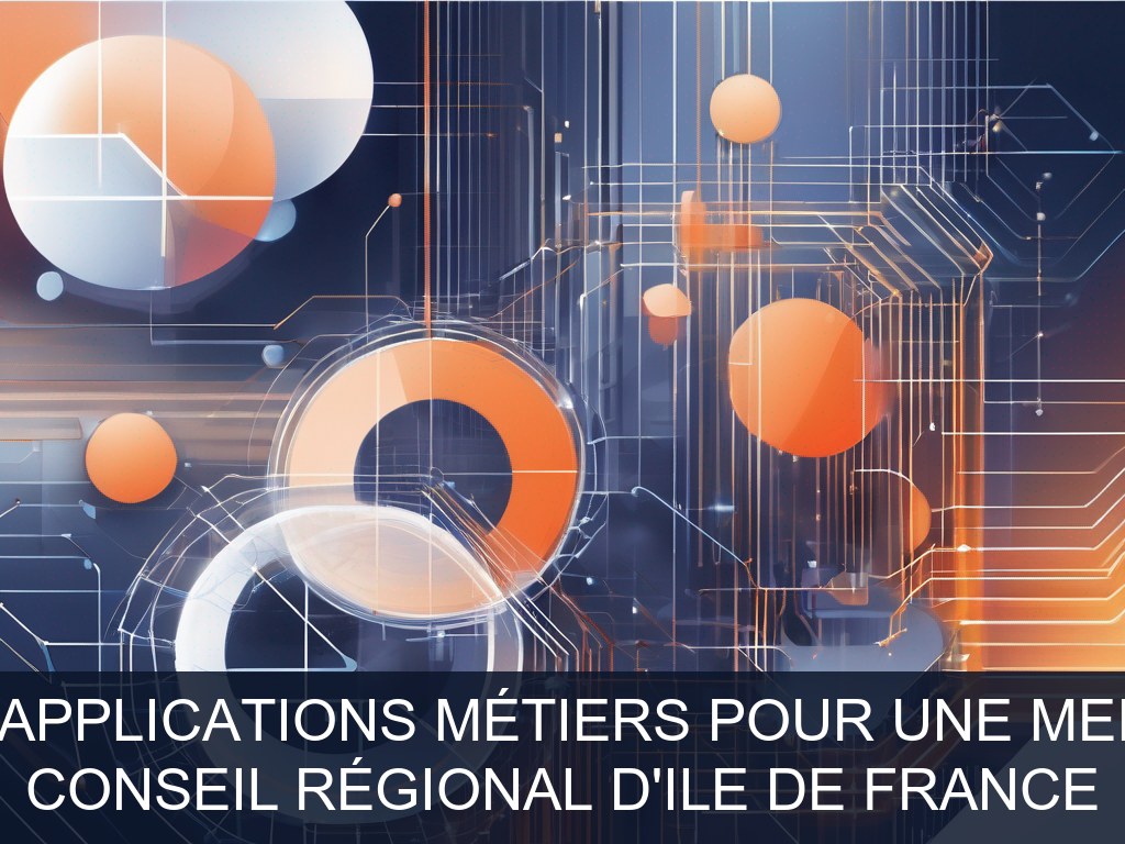 Illustration pour Conseil Régional d'Ile de France: Modernisation des applications métiers pour une meilleure intégration (Potentiel à Court Terme)