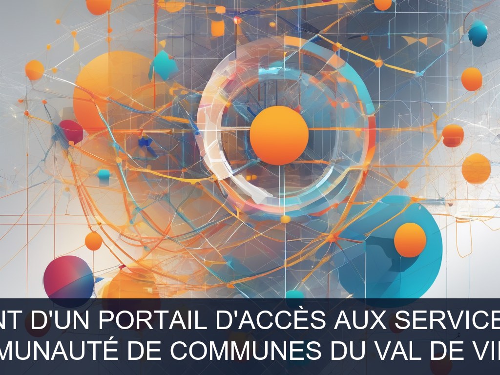 Illustration pour Communauté de Communes du Val de Vienne: Développement d'un portail d'accès aux services numériques (Potentiel à Court Terme)