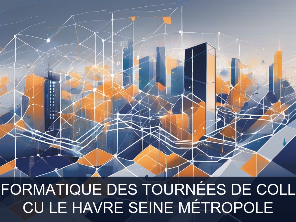 Illustration pour CU Le Havre Seine Métropole: Optimisation informatique des tournées de collecte sélective (Potentiel à Court Terme)