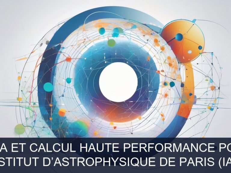 Illustration pour Institut d’Astrophysique de Paris (IAP): Intégration de solutions d’IA et calcul haute performance pour l’analyse cosmologique